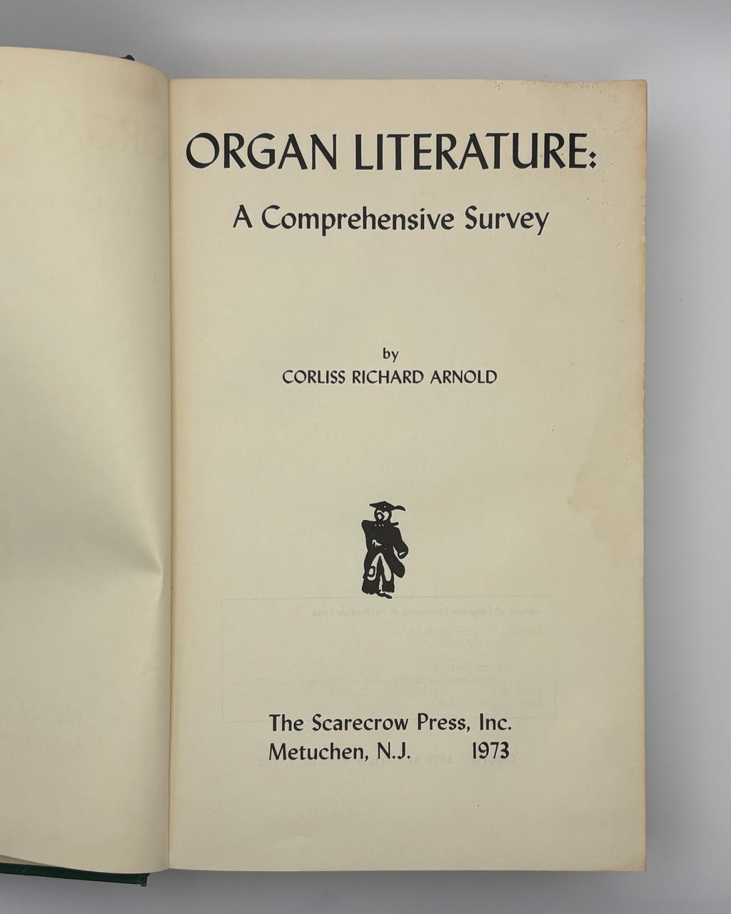 Organ Literature: A Comprehensive Survey — Corliss Richard Arnold