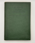 Elson's Music Dictionary - Louis C. Elson (Used - Good)