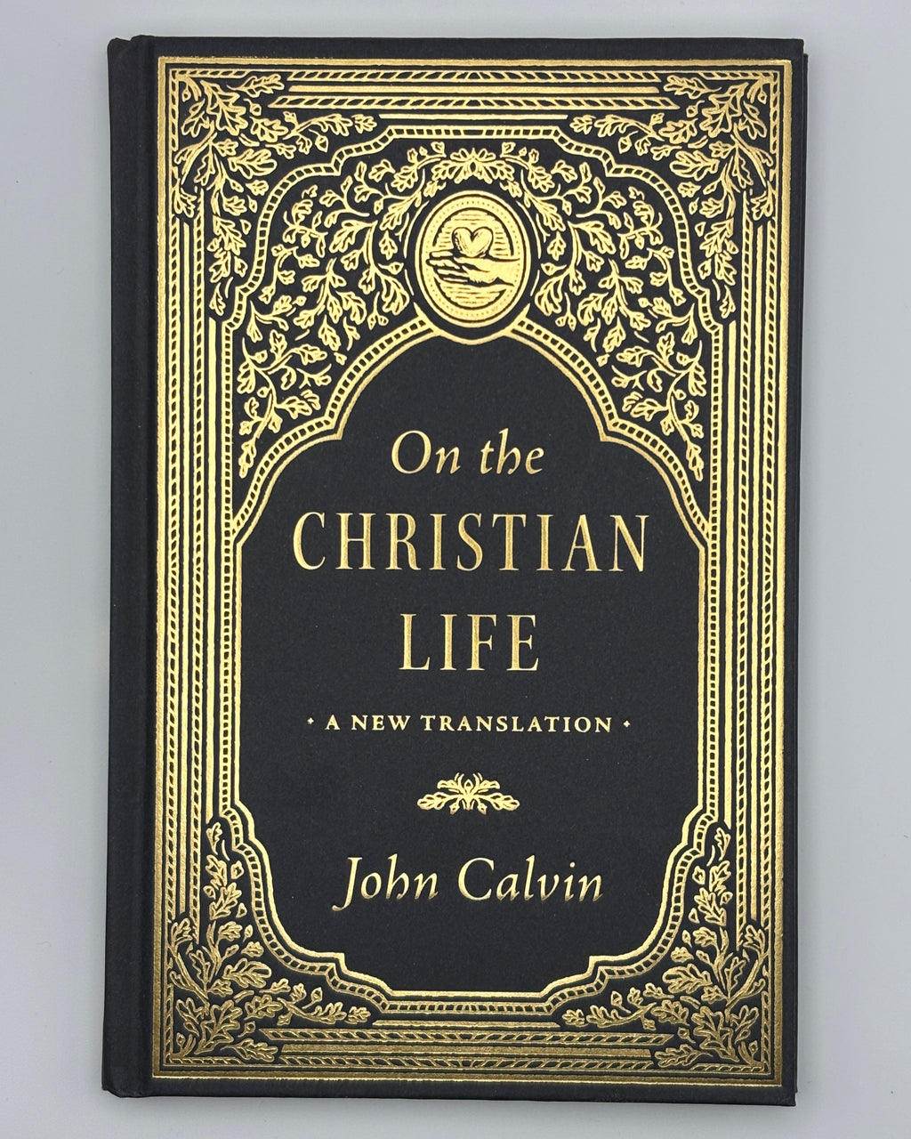 On the Christian Life - John Calvin (Like New)