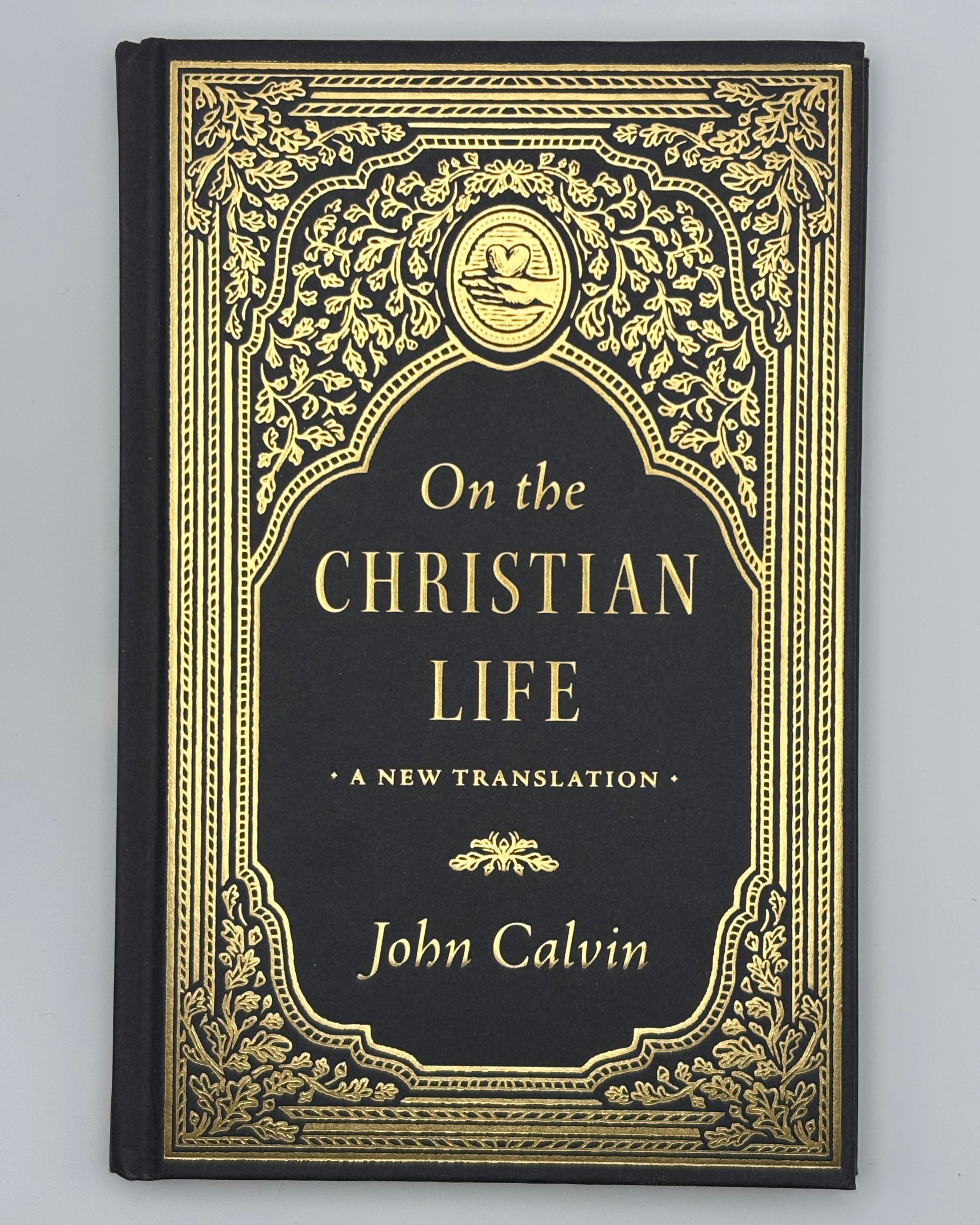On the Christian Life - John Calvin (Like New)