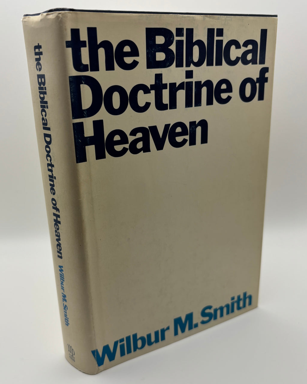 The Biblical Doctrine of Heaven - Wilbur Smith (Used - Very Good)