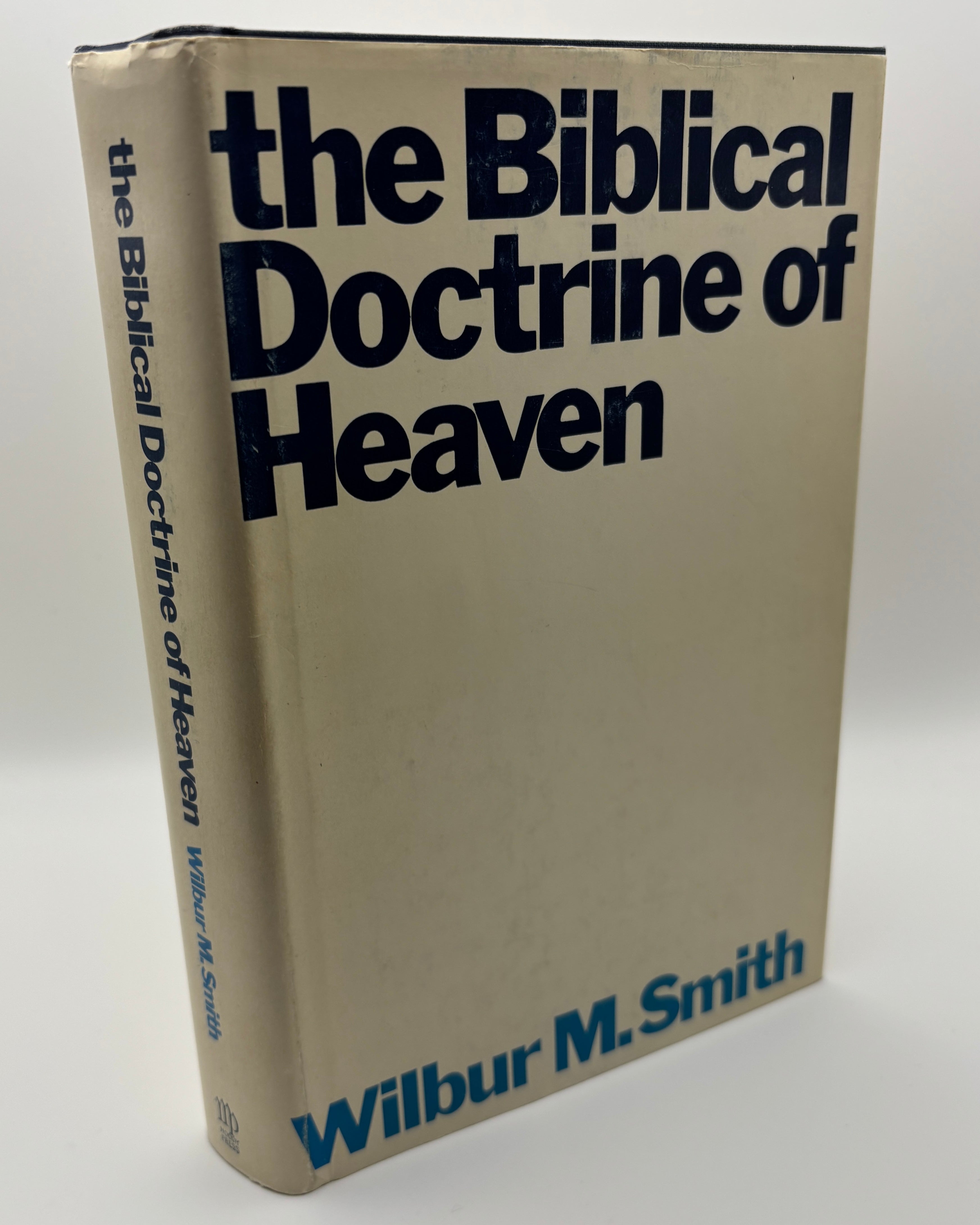The Biblical Doctrine of Heaven - Wilbur Smith (Used - Very Good)