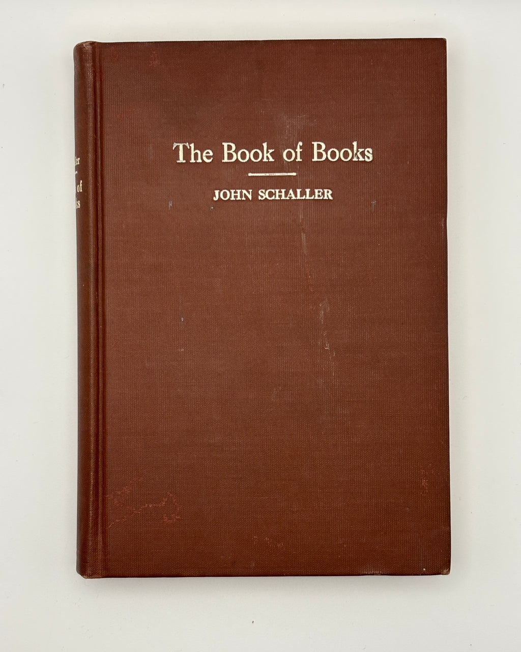 The Book of Books (1924 ed) - John Schaller (Used - Good)