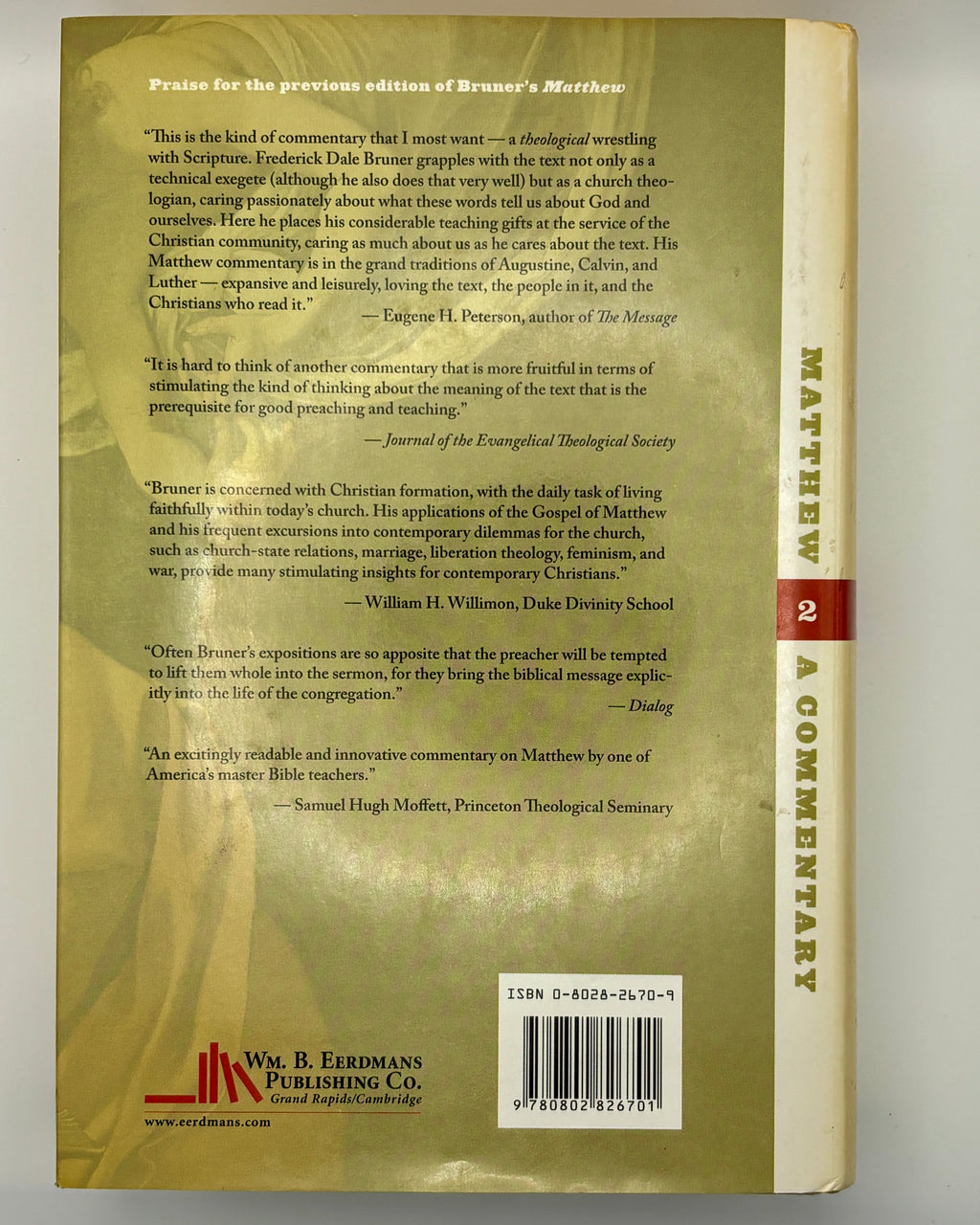 Matthew: A Commentary, Volume 2: The Churchbook, Matthew 13-28 by Frederick Dale Bruner (Good)