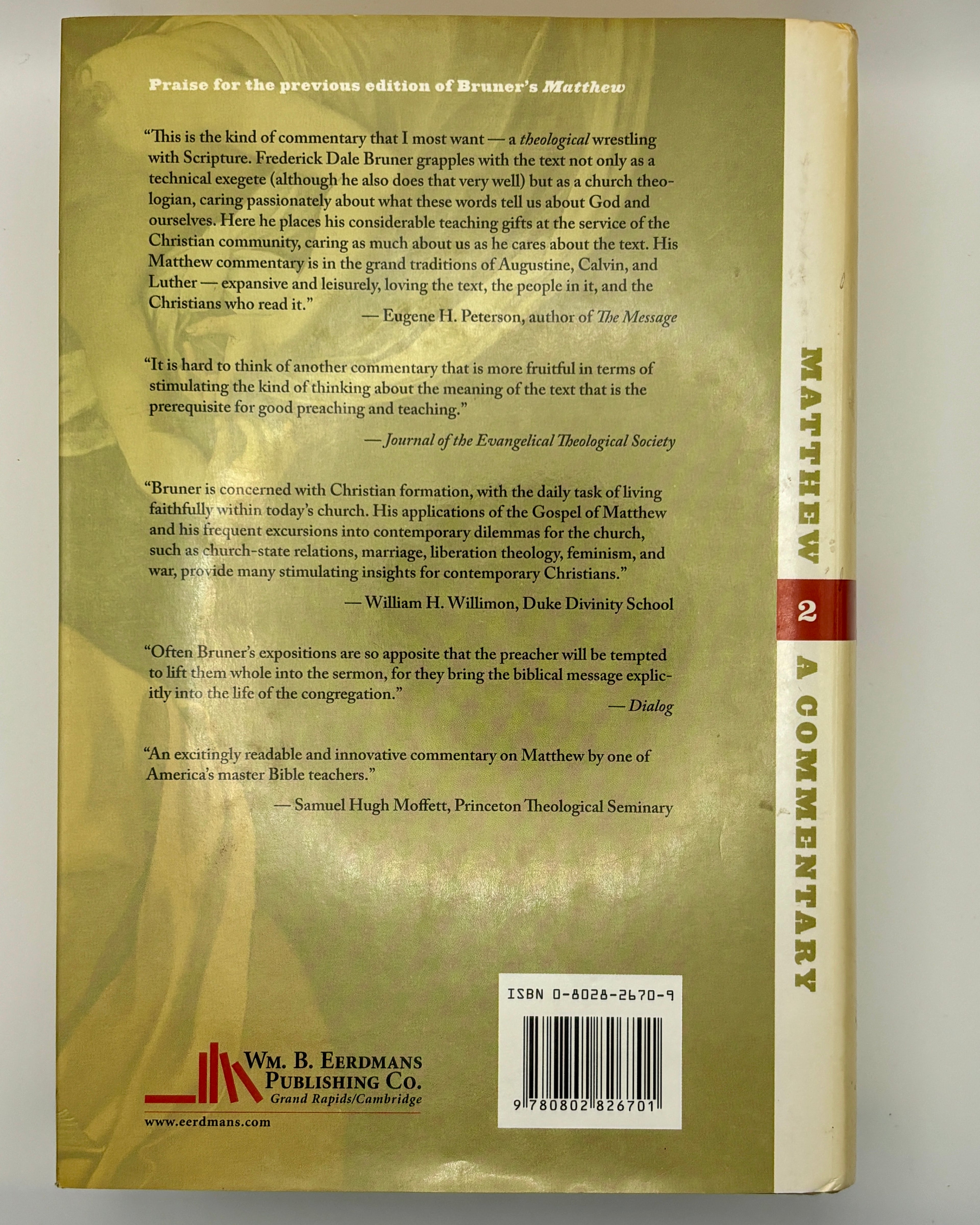 Matthew: A Commentary, Volume 2: The Churchbook, Matthew 13-28 by Frederick Dale Bruner (Good)